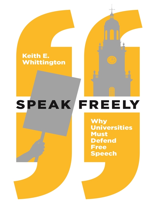 Title details for Speak Freely by Keith E. Whittington - Available